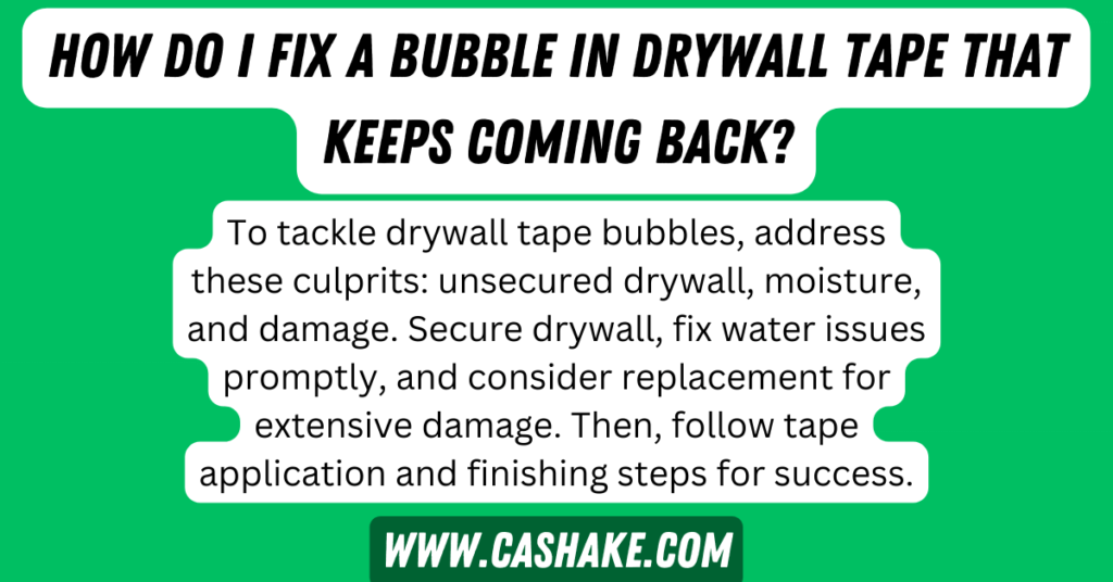 How to Fix Bubbles in Drywall Tape